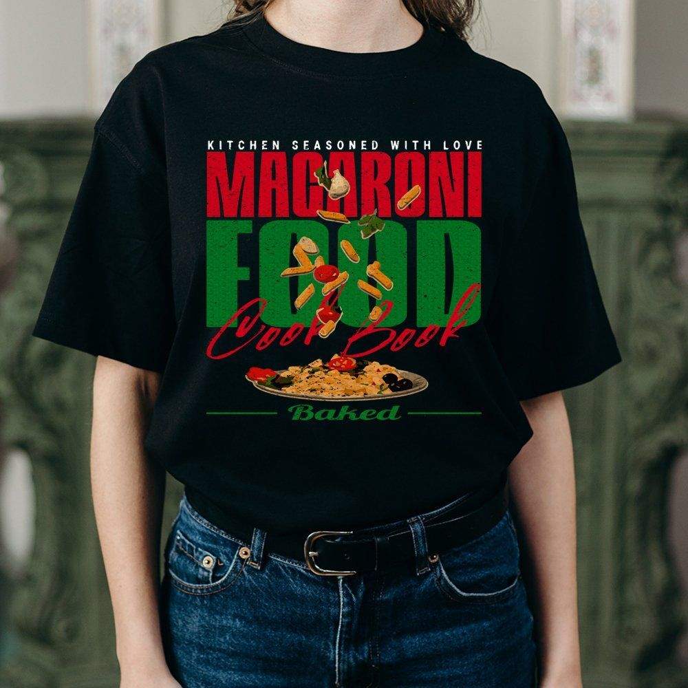 Baked Macaroni T-Shirt