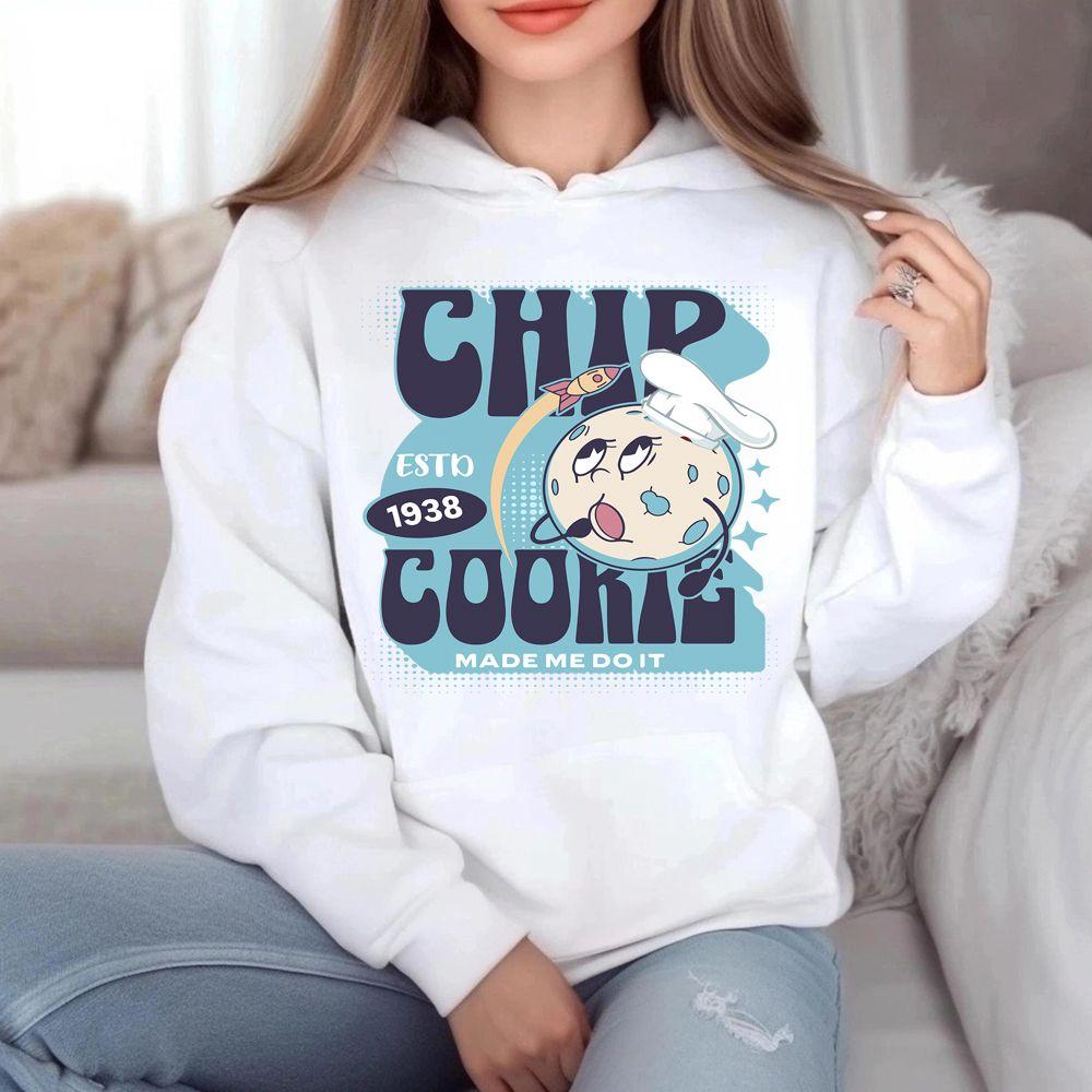 Chip Cookie Made Me Do It Hoodie