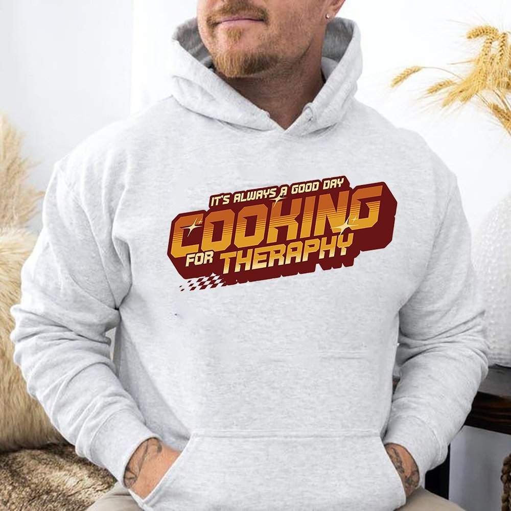 Cooking For Therapy Hoodie