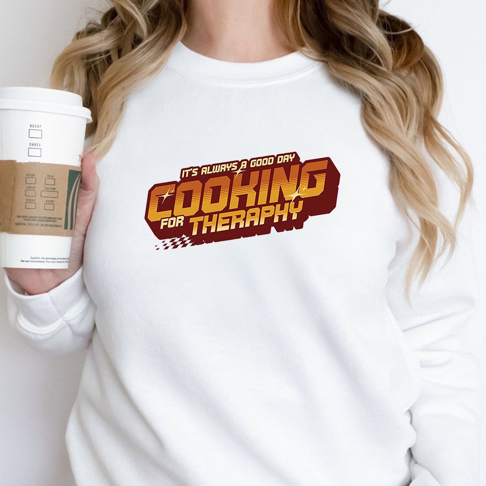 Cooking for Therapy Sweatshirt