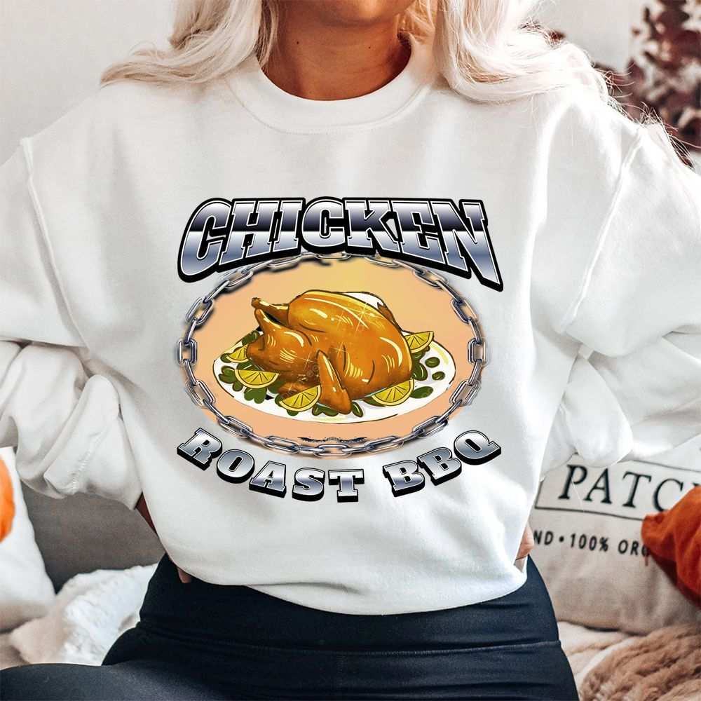Chicken Roast BBQ Sweatshirt