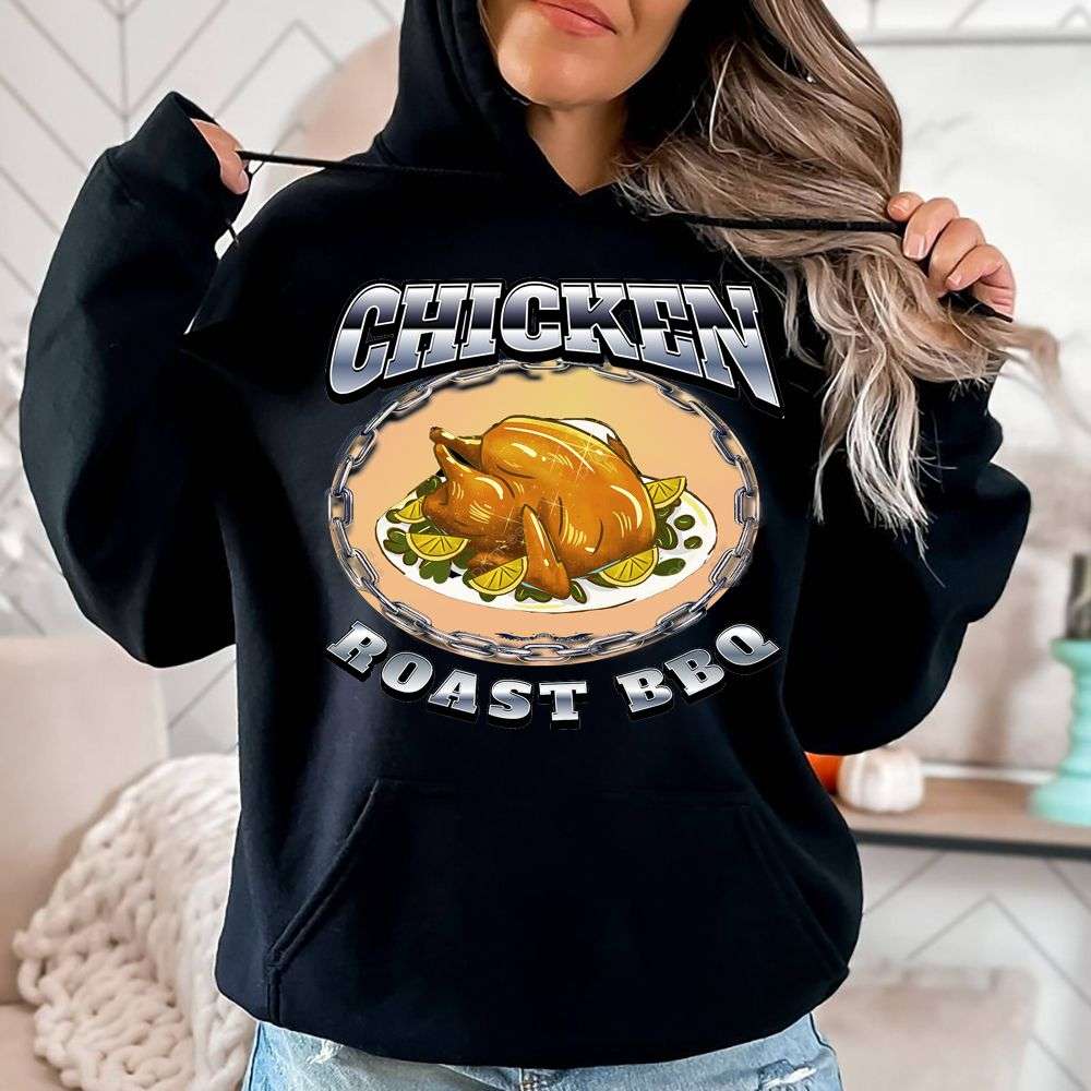 Chicken Roast BBQ Hoodie
