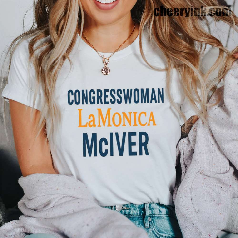 Congresswoman LaMonica McIVER T-Shirt