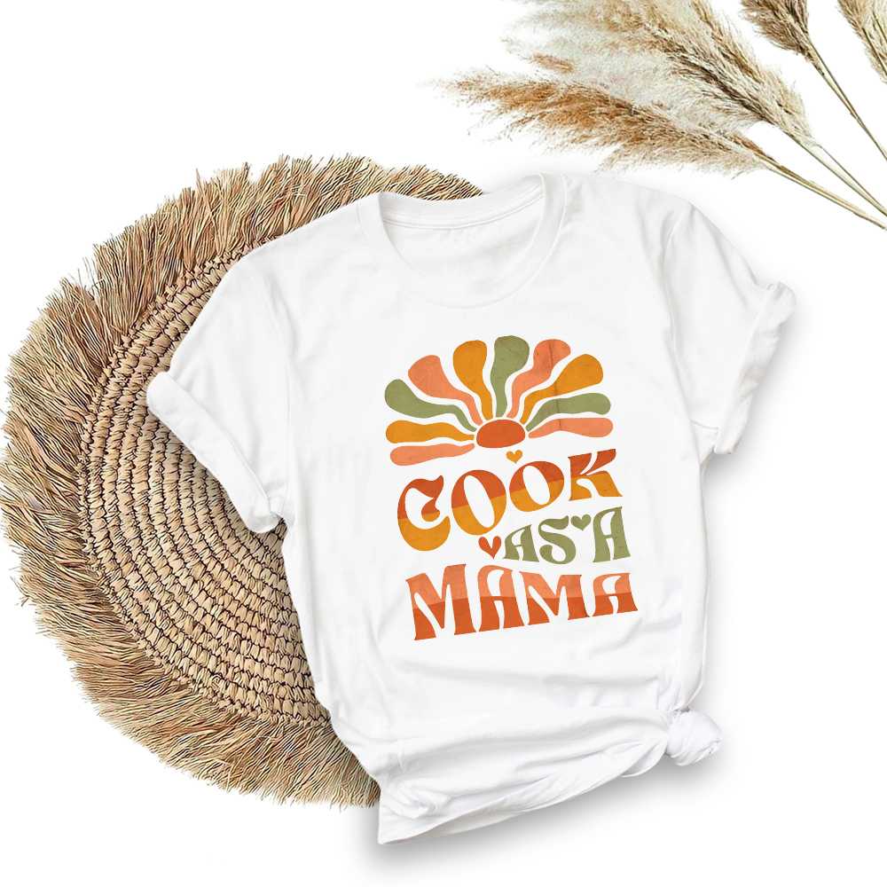 Cook As A Mama T-Shirt