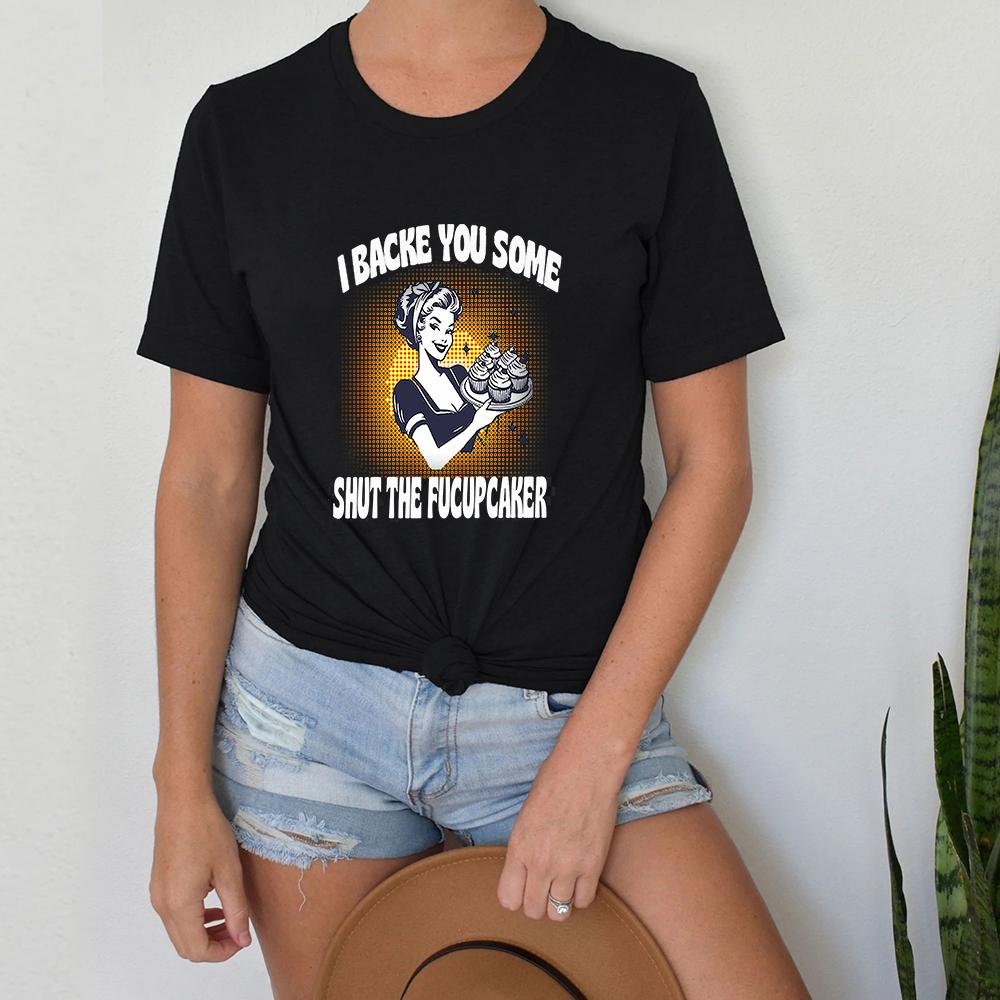 Shut the Fucupcake T-Shirt