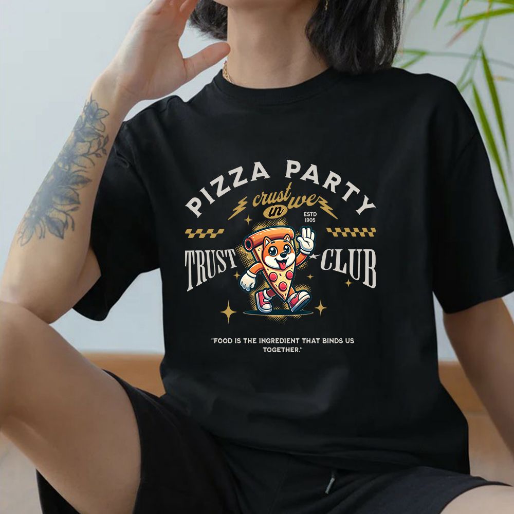 In Crust We Trust T-Shirt