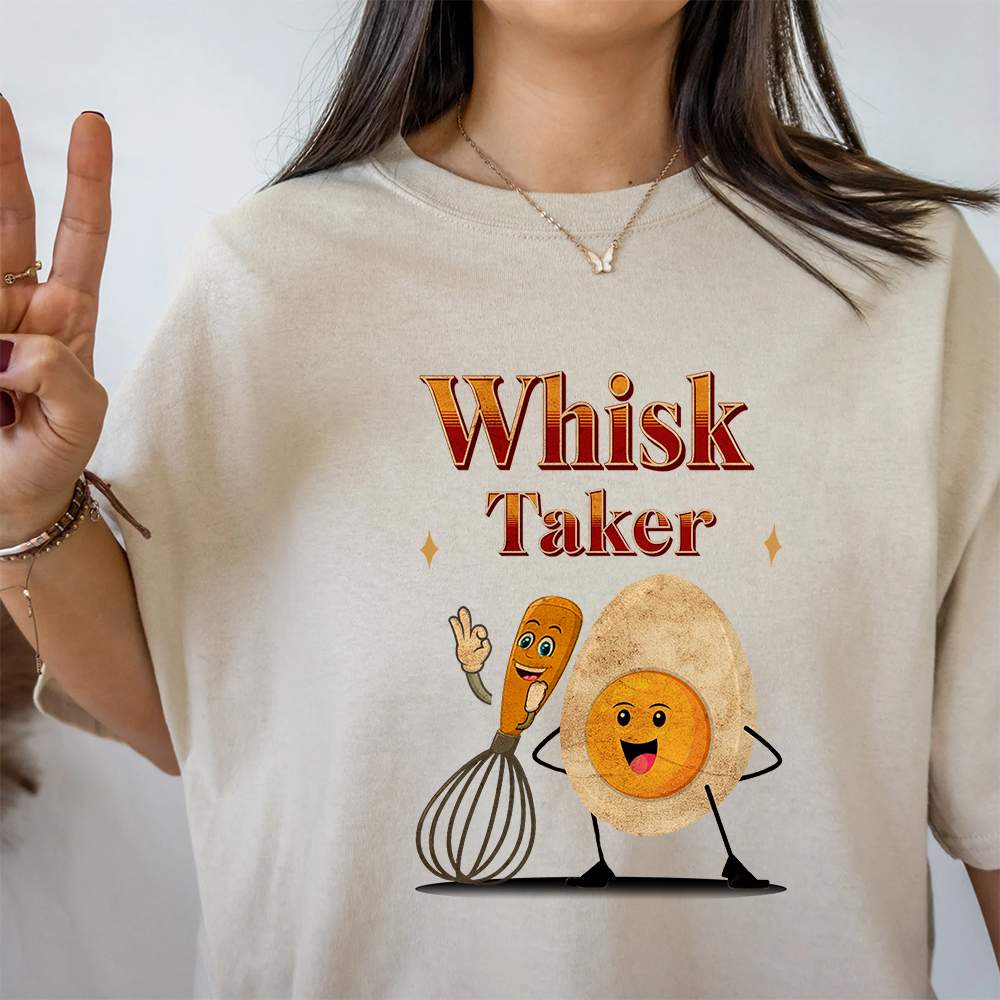 Whisk Taker T-Shirt