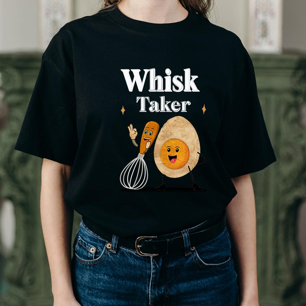 Whisk Taker T-Shirt