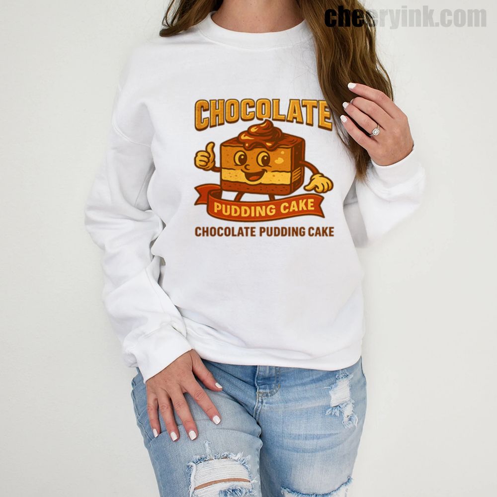 Wearshirt Chocolate Pudding Cake 1 Sweatshirt