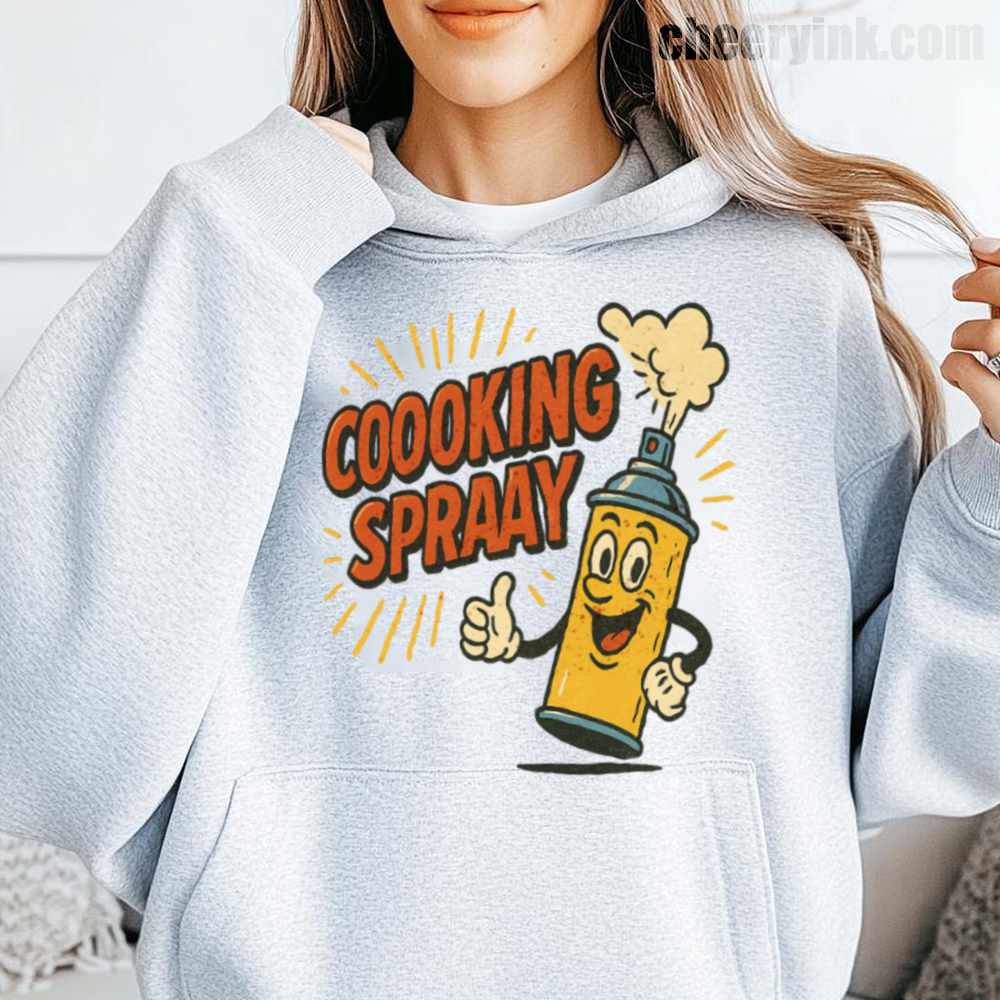 Cooking Spray Hoodie