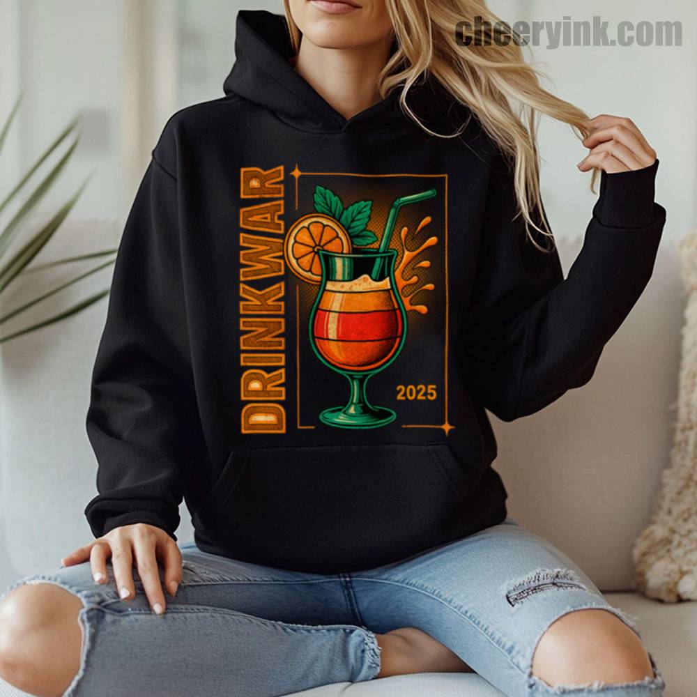Drink War 2025 Hoodie