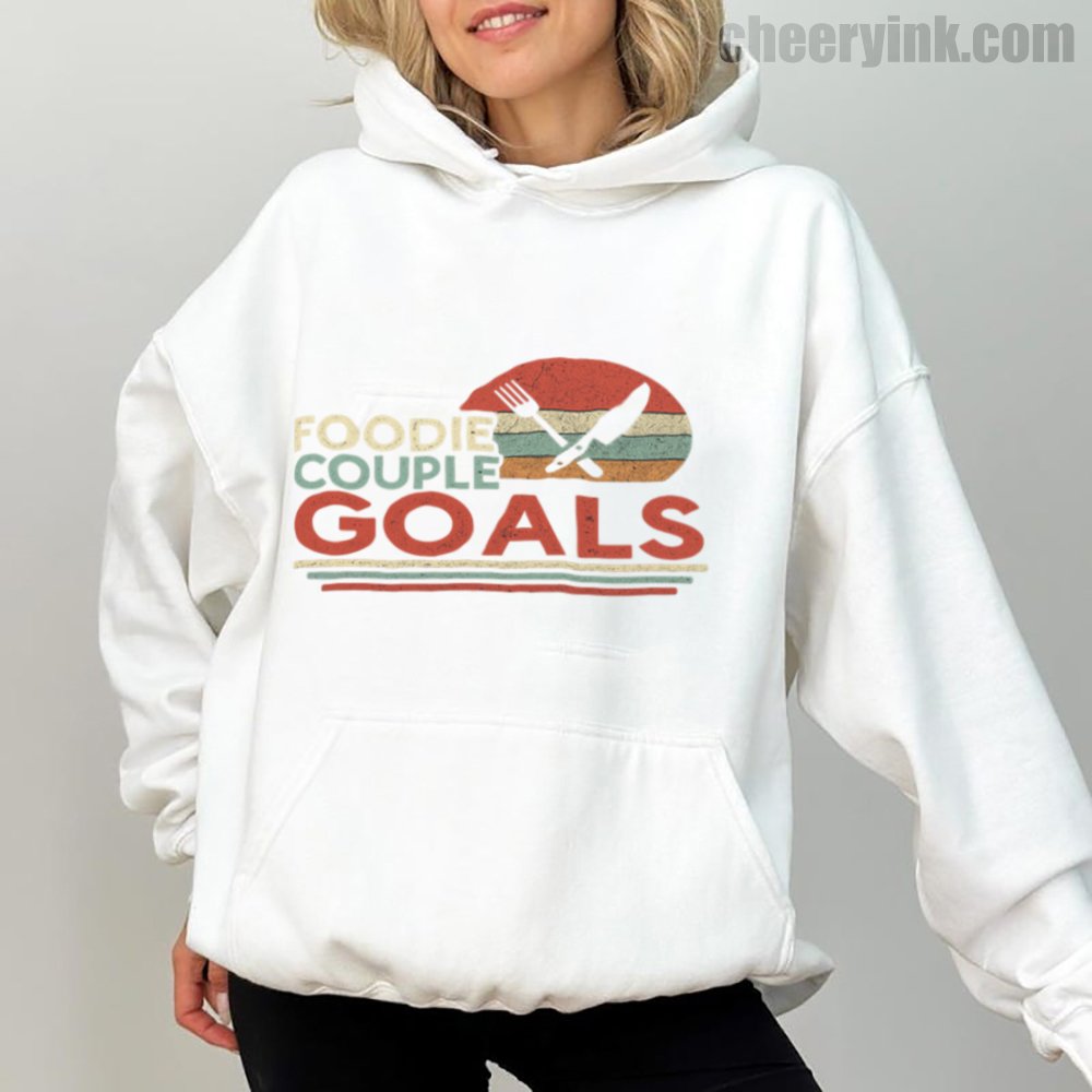 Hoodie Foodie Couple Goalsmake 1 Hoodie