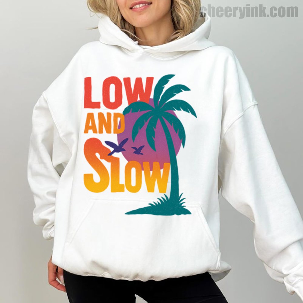 Hoodie Low And Slow 1 Hoodie