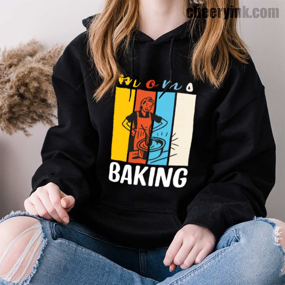 Mom's Baking Hoodie