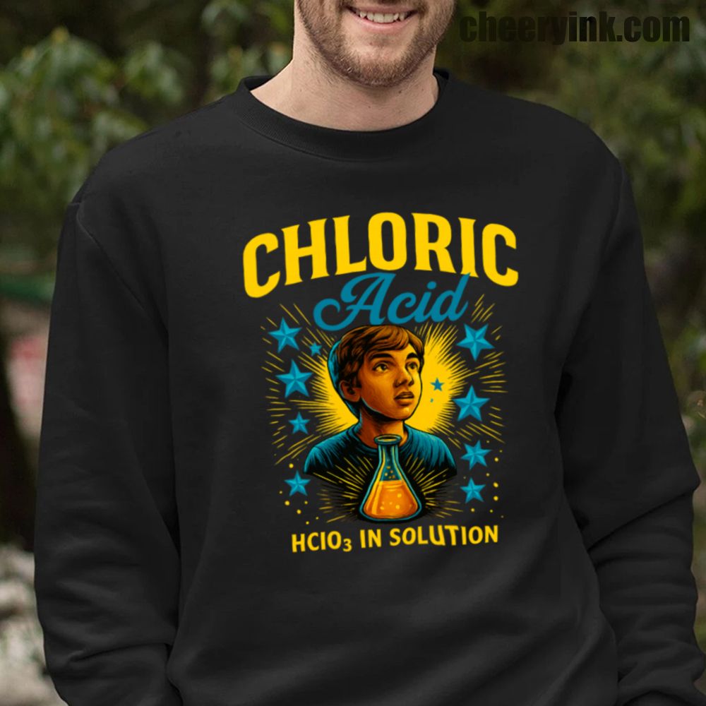 Chloric Acid Sweatshirt