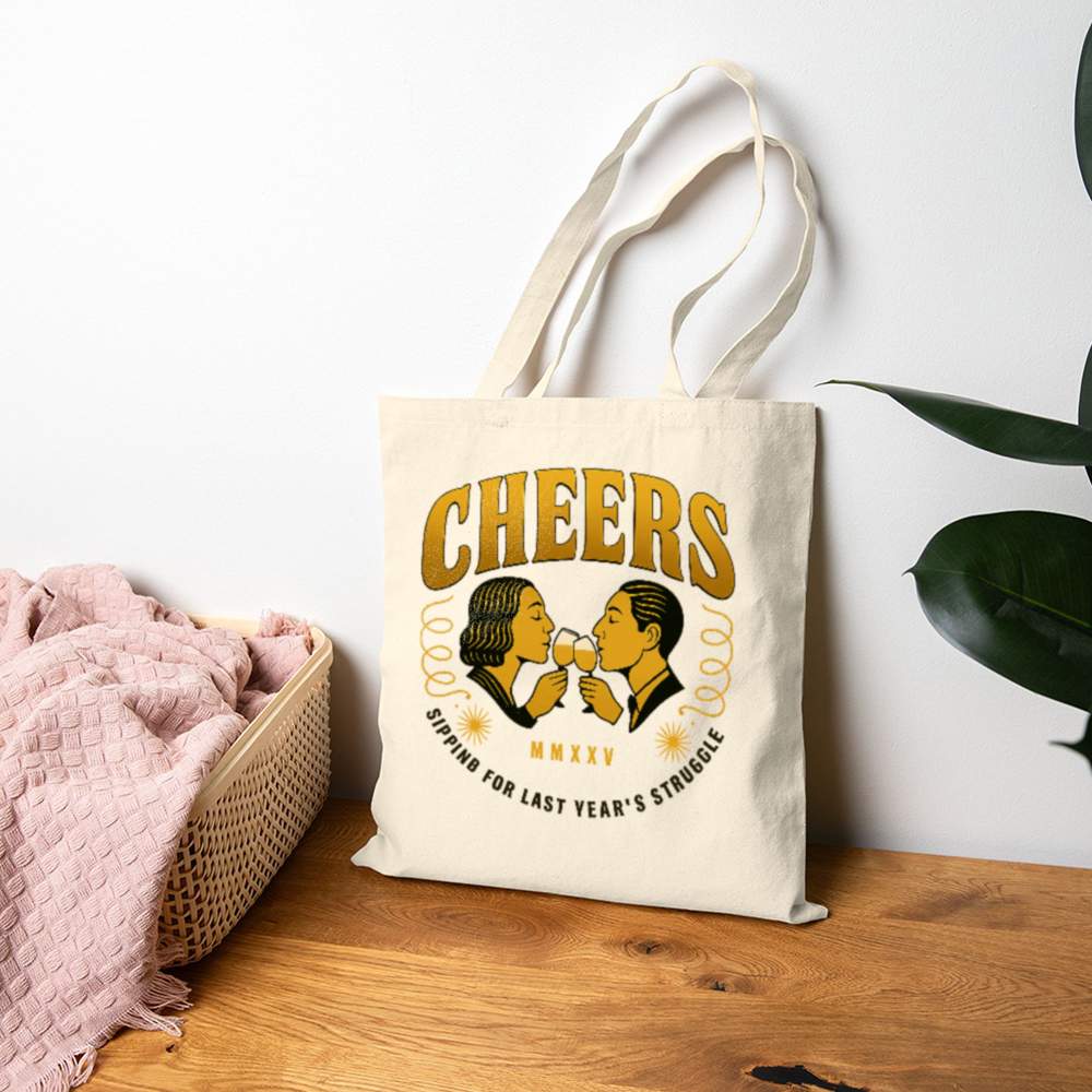 Cheers Sippin Tote Bag