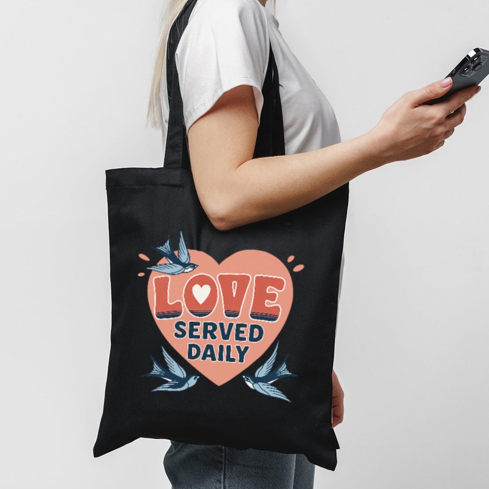 Tote Love Served Daily 1 Black Tote