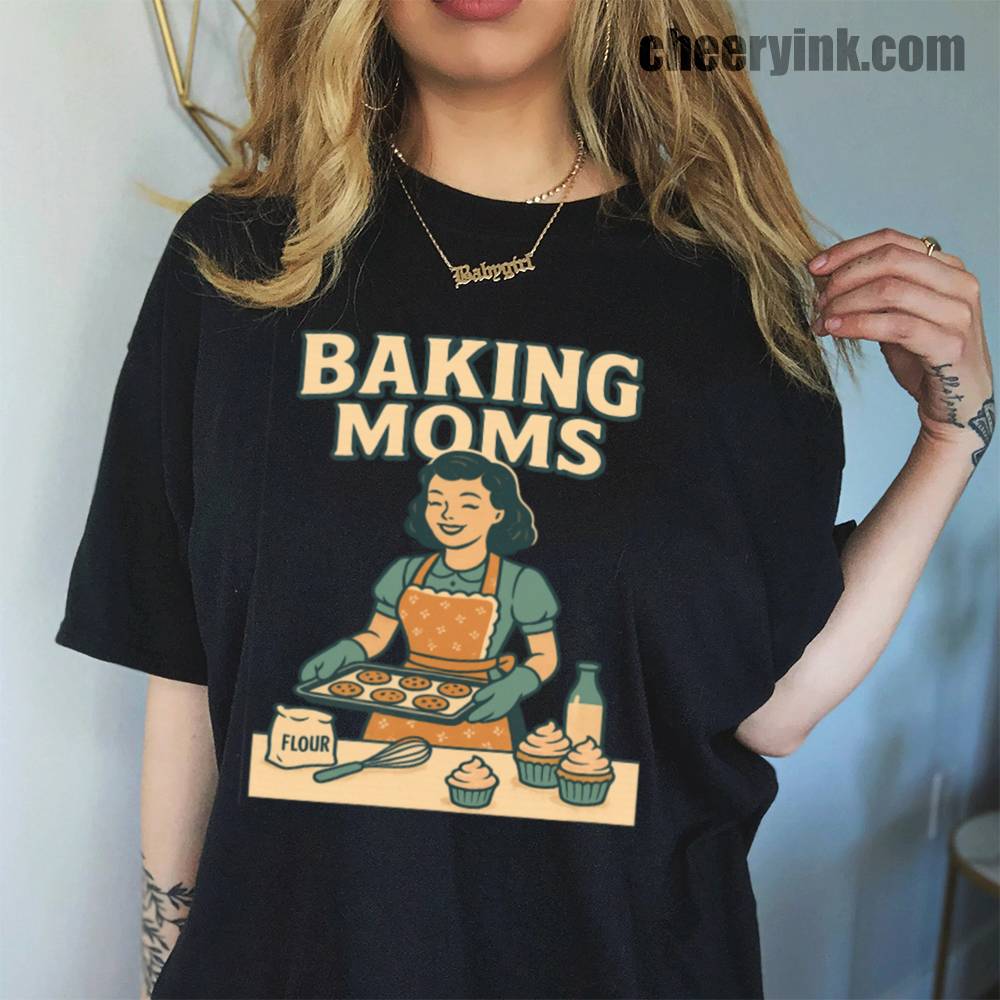 Baking Moms T-Shirt