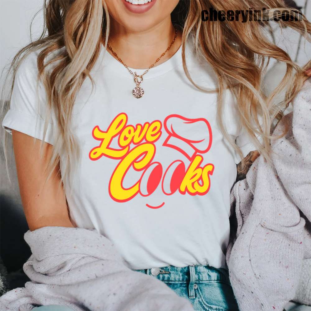 Love Cooks T-Shirt