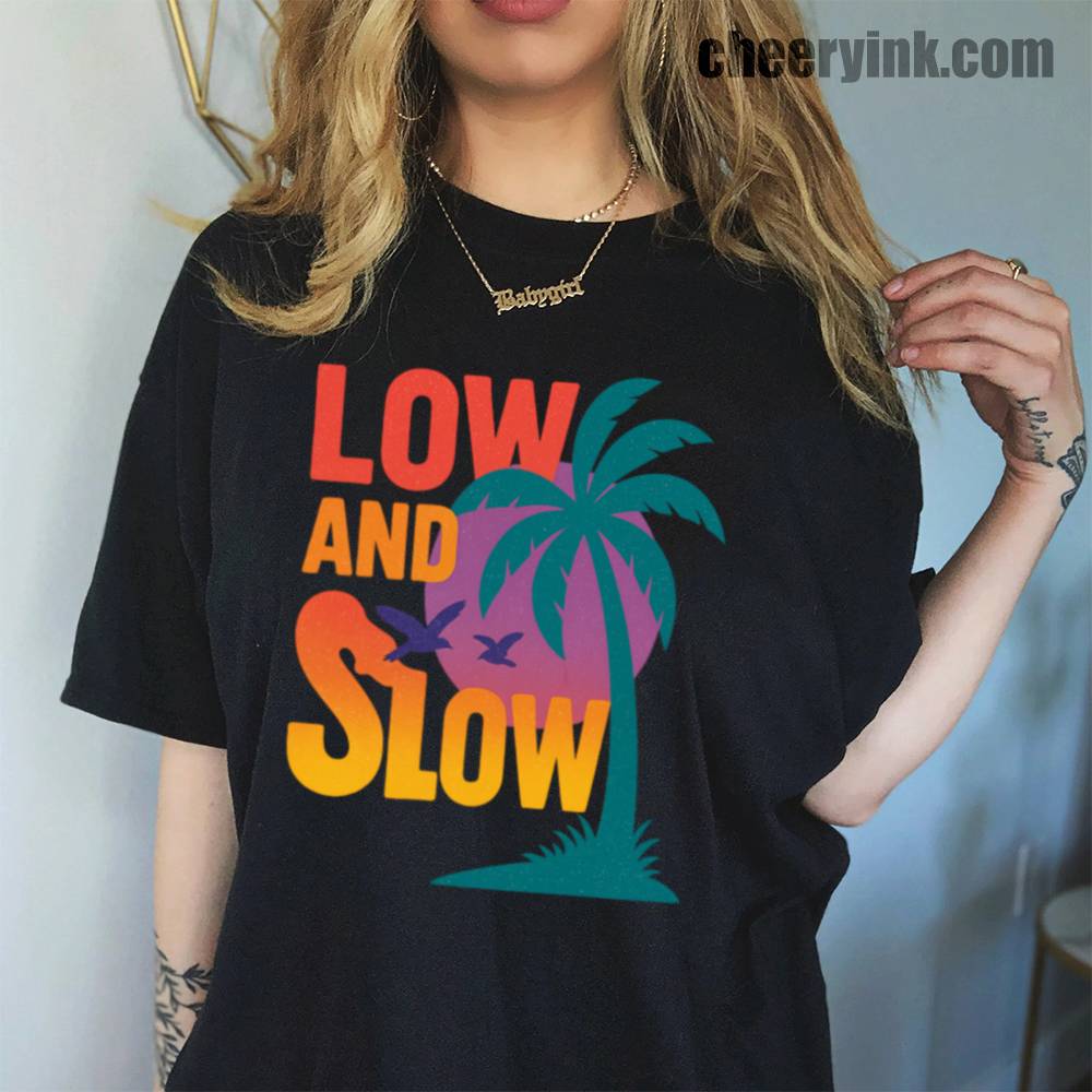 Low and Slow T-Shirt