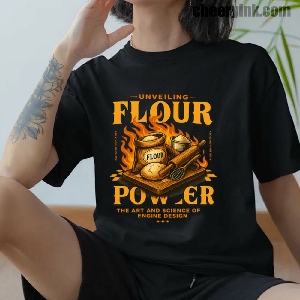 Flour Power T-Shirt