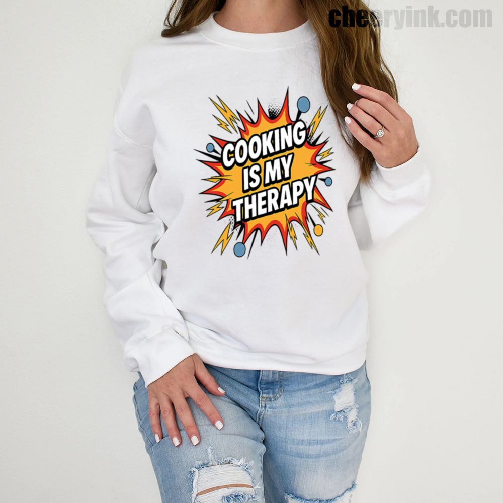 Sweatshirt Cooking Is My Therapy 1 Sweatshirt