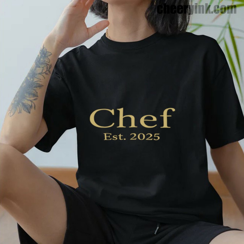 Chef Est. 2025 T-Shirt