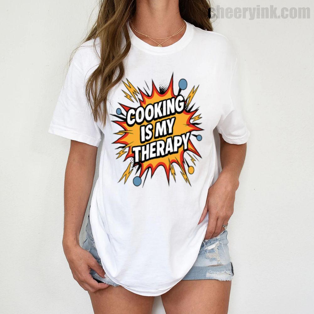 Tshirt Cooking Is My Therapy 1 T Shirt