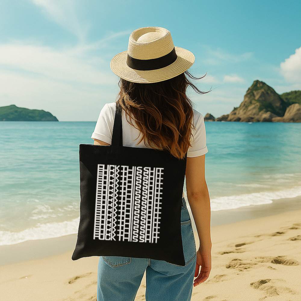 Fuck This Shit Tote Bag