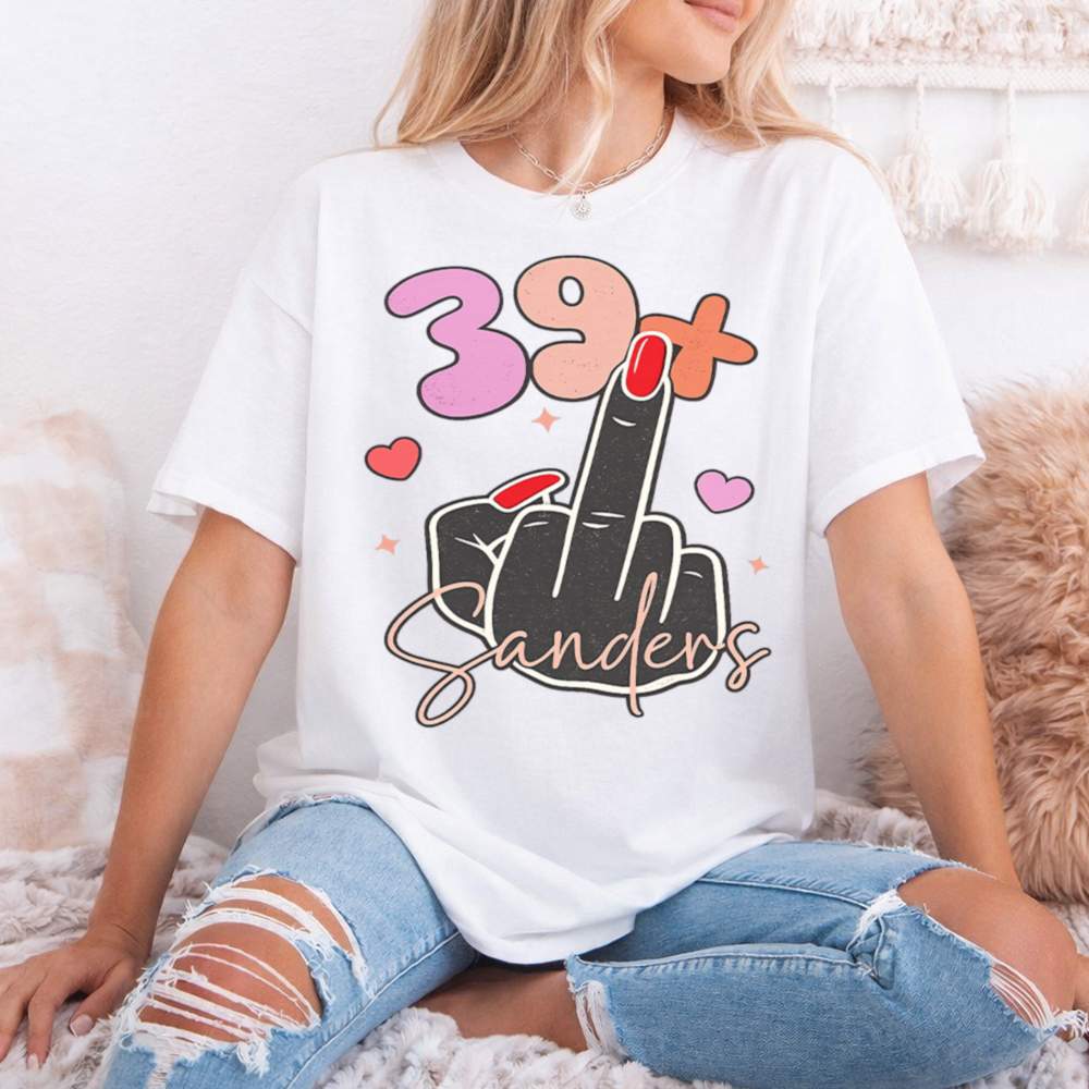 I Am 39 Middle Finger Shirt 4