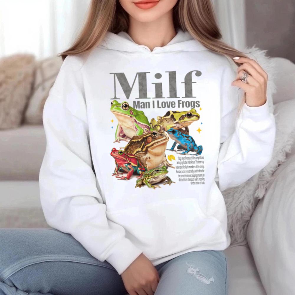 Man I Love Frogs 6 Hoodie T Shirt