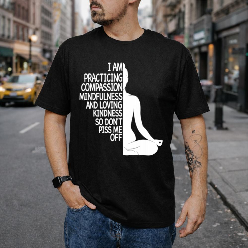 Mindfulness Kindness Humor White Shirt 10