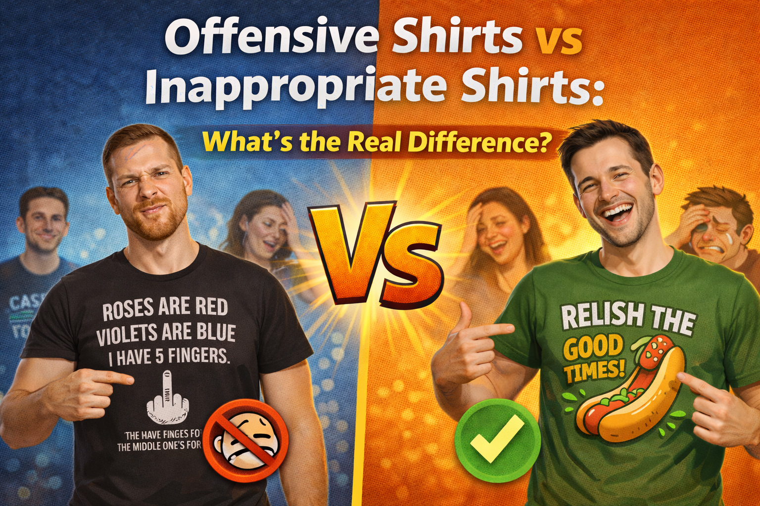 Offensive Shirts vs Inappropriate Shirts: What’s the Real Difference?