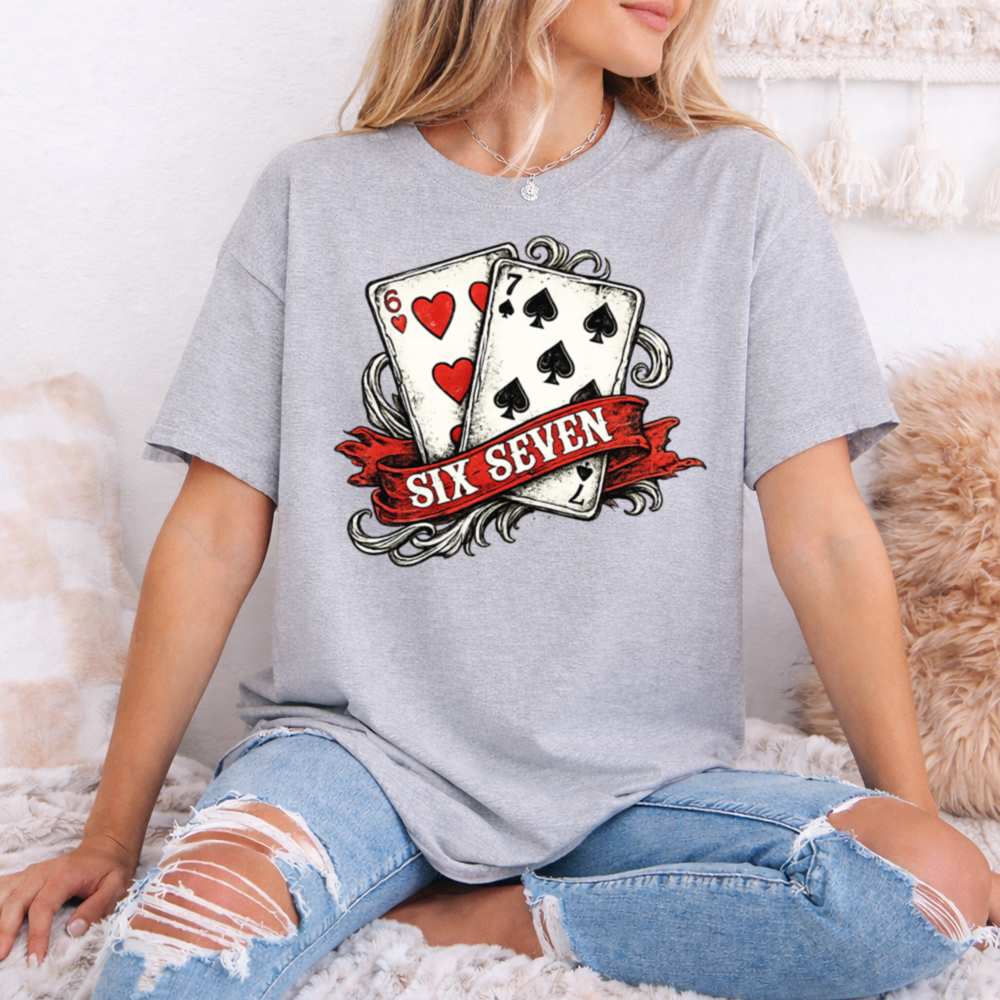Playing Cards Valentine Trending Six Seven 67 50 T Shirt