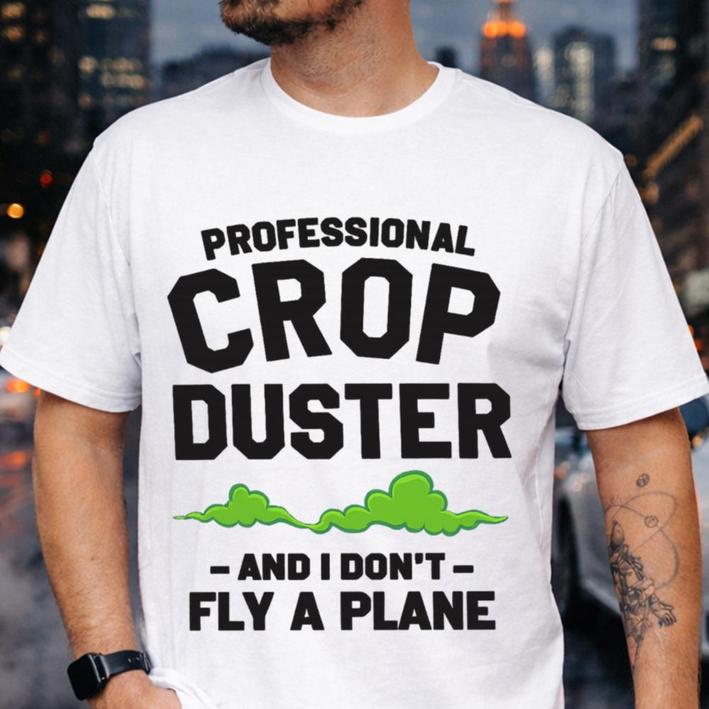 Professional Crop Duster T-Shirt