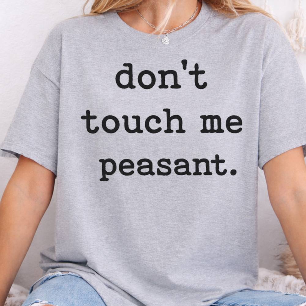 Don T Touch Me Peasant Shirt 5