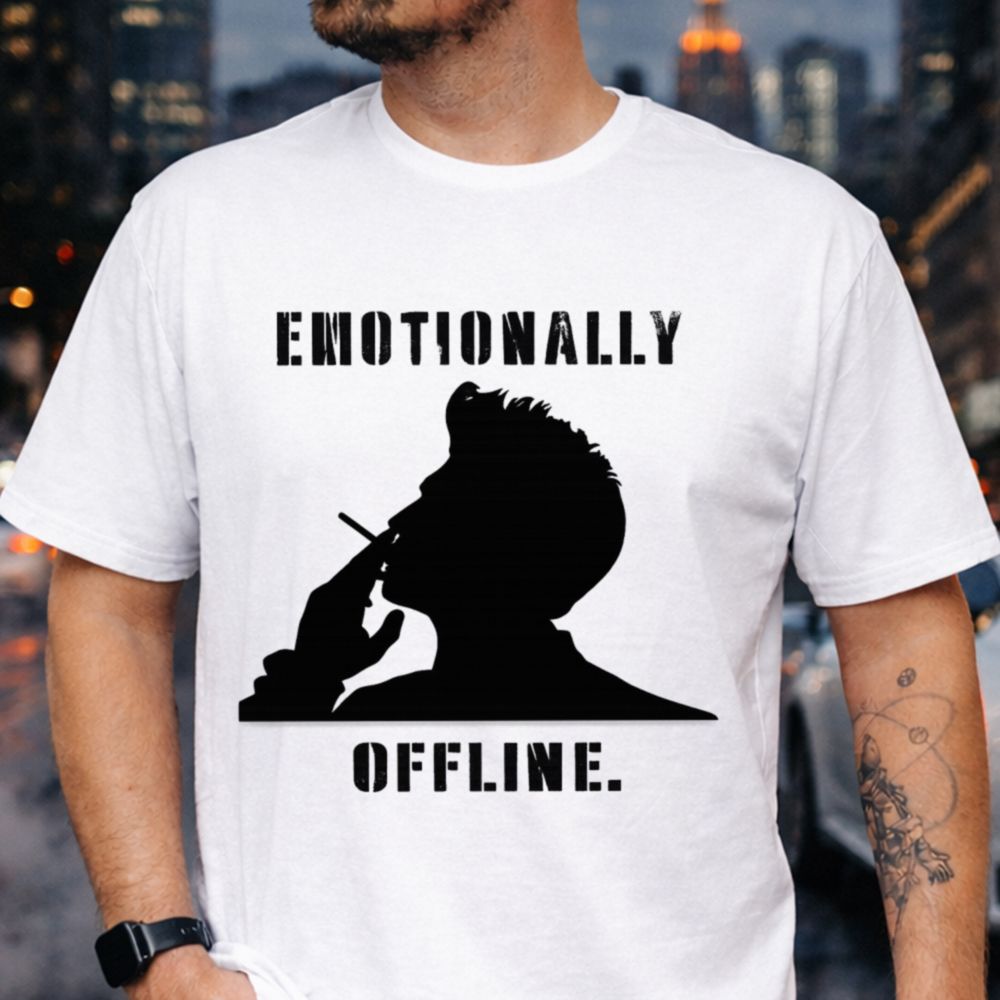 sarcastic introvert emotional detachment t-shirt