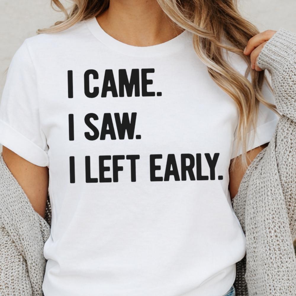 Funny Introvert Unapologetic Late Arrival Attitude T-Shirt