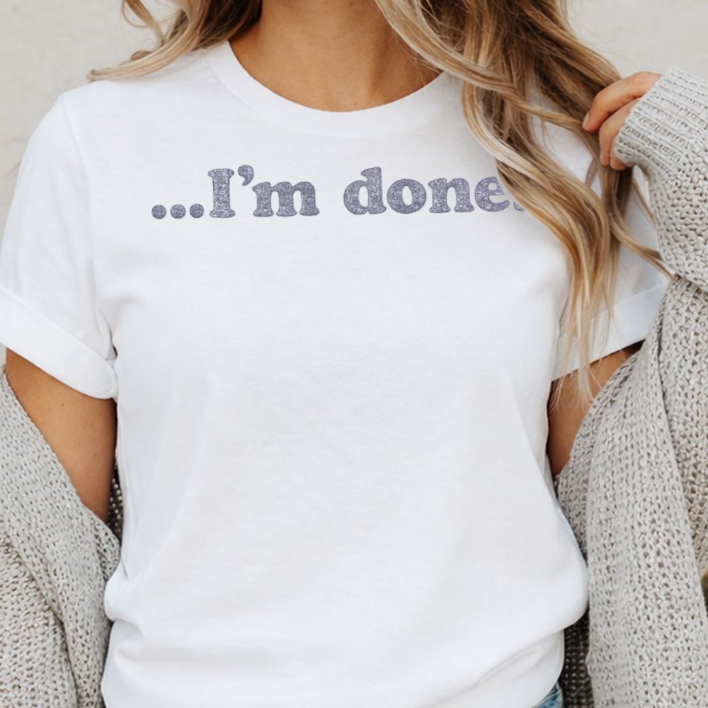 I M Done Inappropriate Shirts For Introverts 9