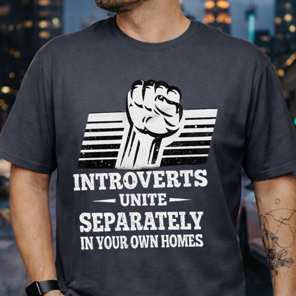 sarcastic introvert collective independence t-shirt