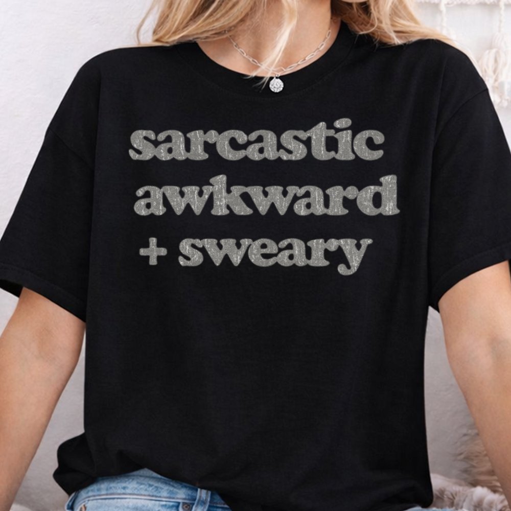 Sarcastic Awkward Sweary Inappropriate Shirts For Introverts 7