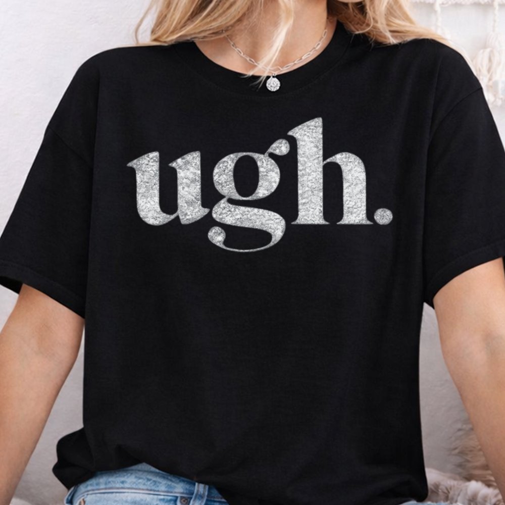 Ugh Inappropriate Shirts For Introverts 7
