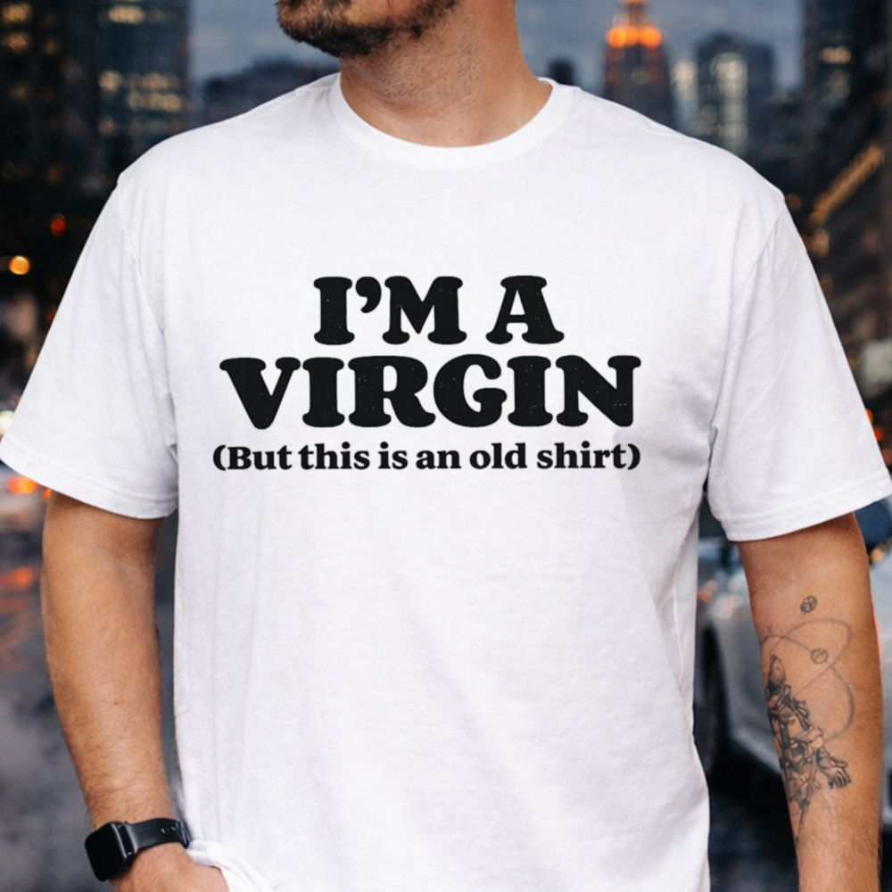 dark humor inappropriate virgin irony t-shirt