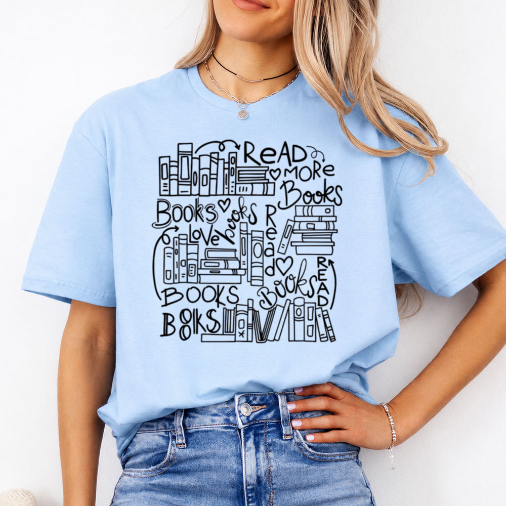 Bookish Book Lover T-Shirt - Read More Books Books Love Books