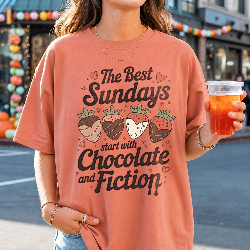 Bookish Book Lover T-Shirt – The Best Sundays Start With Chocolate And Fiction Image 6 Bookish Book Lover T-Shirt - The Best Sundays Start With Chocolate And Fiction 6