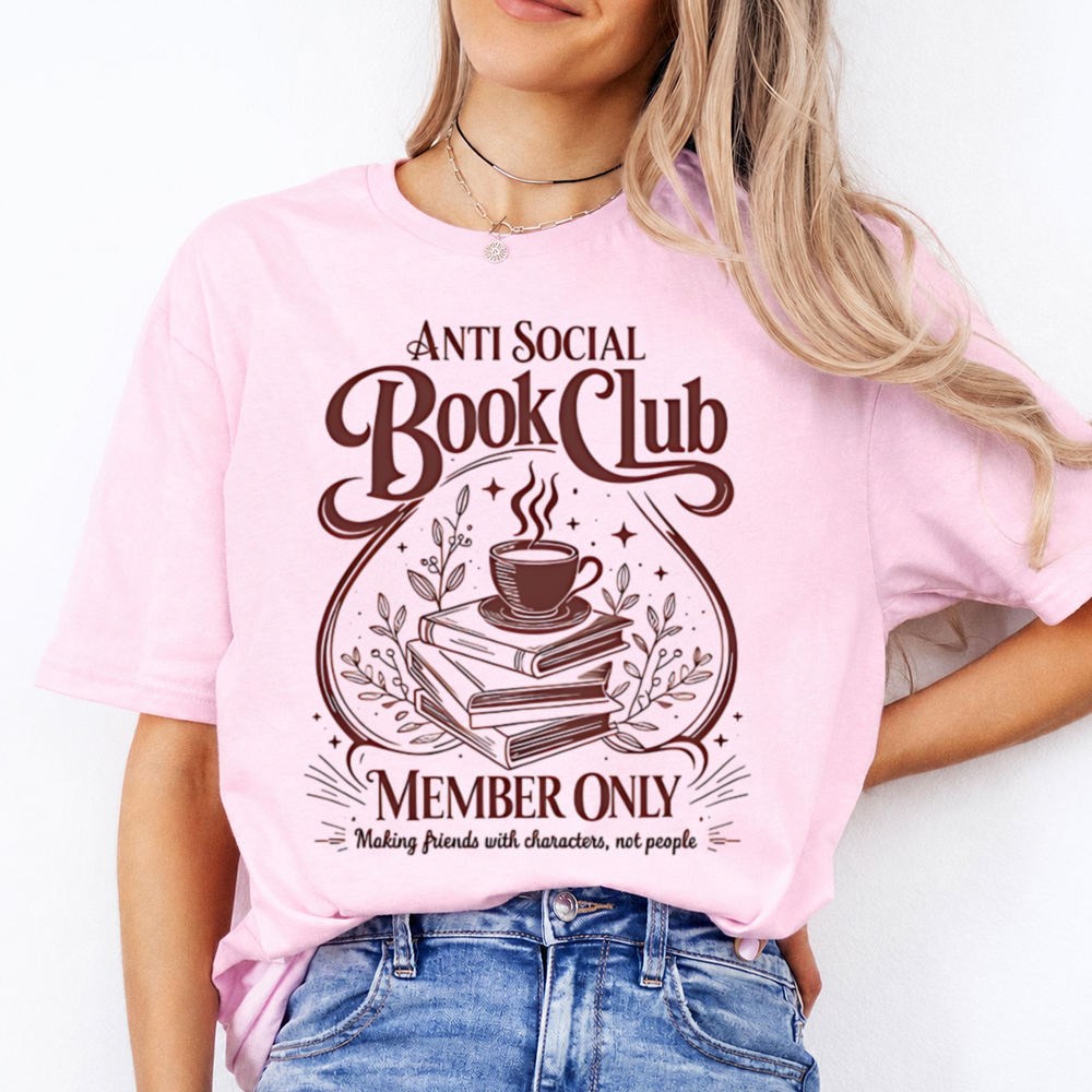Booktrovert Shirt Anti Social Book Club Member Only