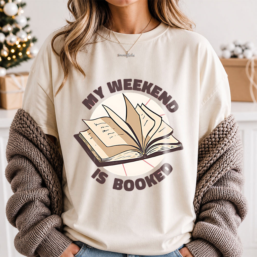 Booktrovert Shirt My Weekend Is Booked Open Book