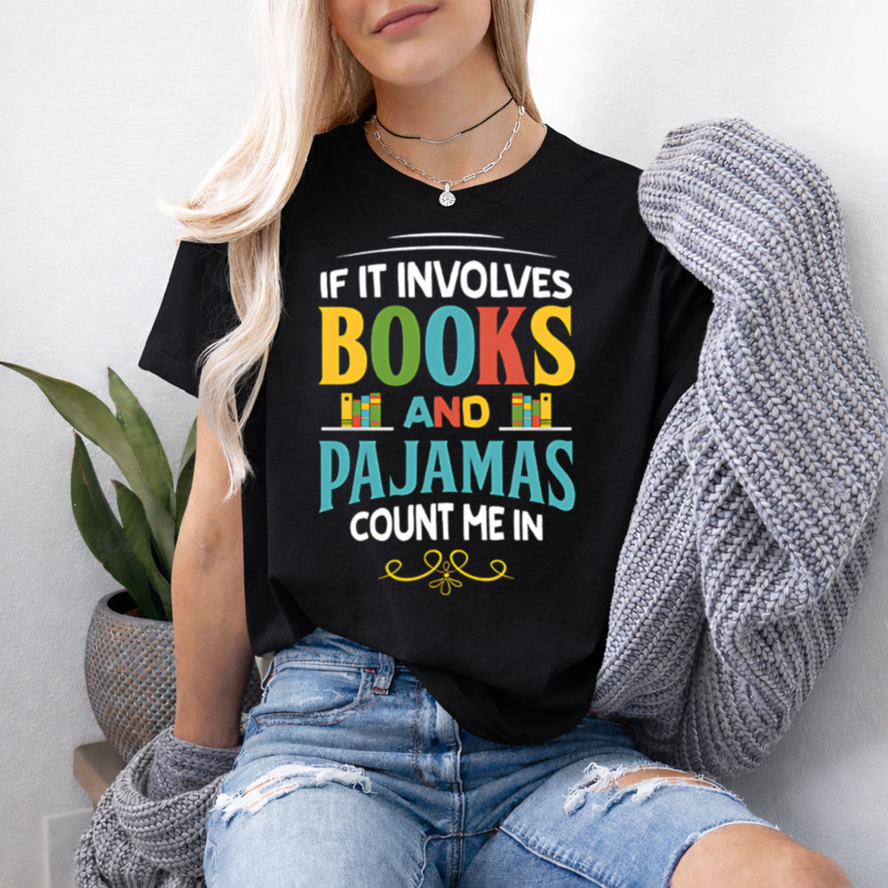 Bookworm Shirt, 'Books and Pajamas' Cozy Reading Quote 2