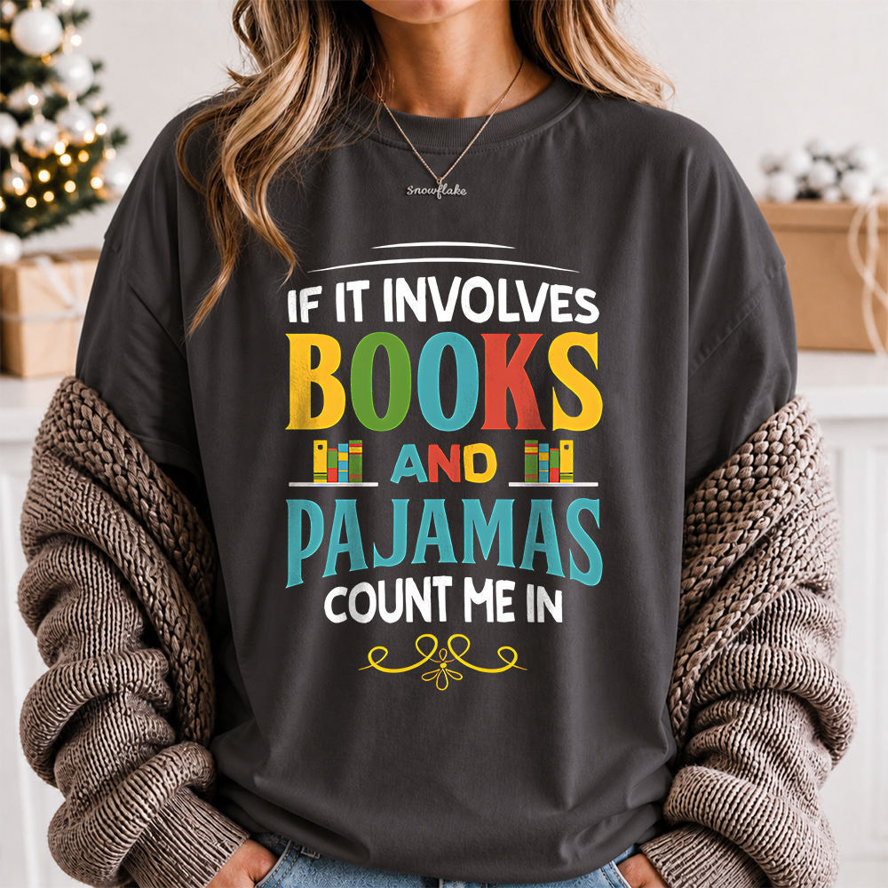 Bookworm Shirt, 'Books and Pajamas' Cozy Reading Quote