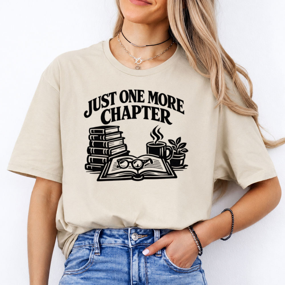 Bookworm Shirt: Just One More Chapter Coffee and Books